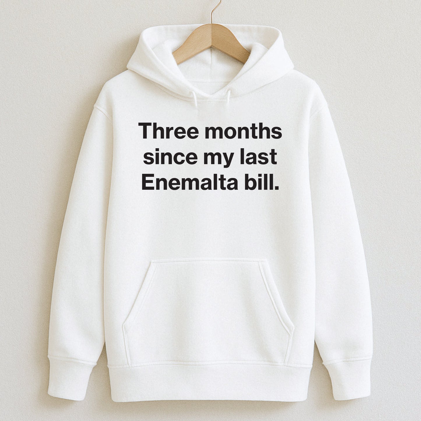 Three months since my last Enemalta bill. - Hoodie / White / S - T-Shirts and Hoodies